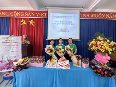 SINH HOẠT KỶ NIỆM NGÀY QUỐC TẾ PHỤ NỮ 8 - 3