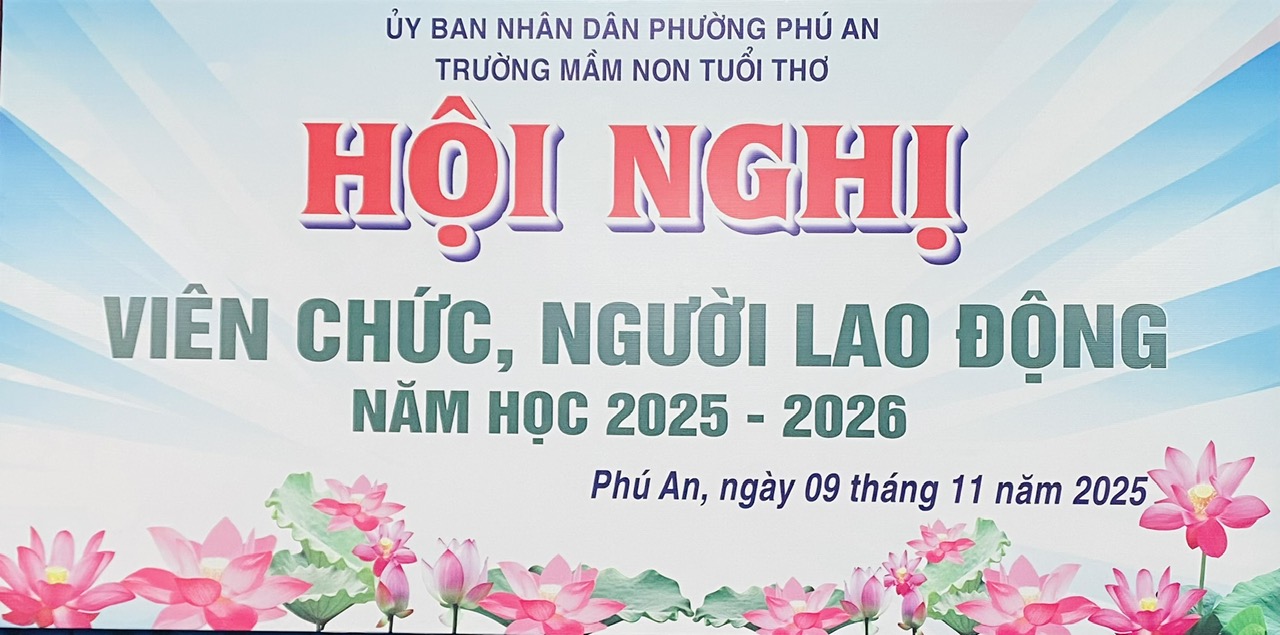 HỘI NGHỊ VIÊN CHỨC NGƯỜI LAO ĐỘNG NĂM HỌC 2025 - 2026